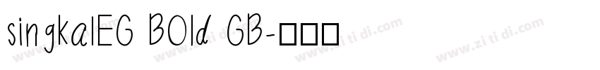 singkalEG BOId GB字体转换